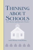 Thinking About Schools (eBook, ePUB)