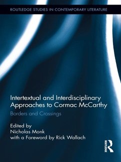 Intertextual and Interdisciplinary Approaches to Cormac McCarthy (eBook, PDF)