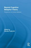 Beyond Cognitive Metaphor Theory (eBook, ePUB)