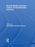 Social Banks and the Future of Sustainable Finance (eBook, PDF)