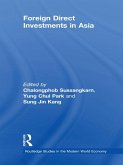 Foreign Direct Investments in Asia (eBook, ePUB)