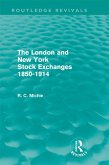 The London and New York Stock Exchanges 1850-1914 (Routledge Revivals) (eBook, PDF)