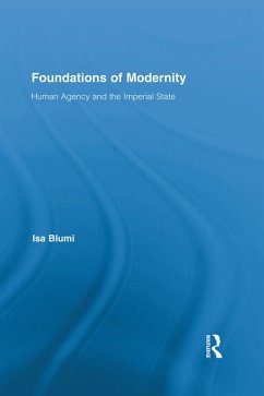 Foundations of Modernity (eBook, ePUB) - Blumi, Isa