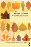 Regulation Theory and Sustainable Development (eBook, PDF)