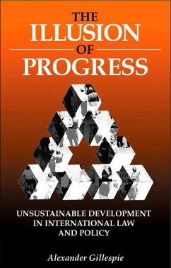 The Illusion of Progress (eBook, PDF) - Gillespie, Alexander
