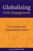 Globalizing Civic Engagement (eBook, ePUB)