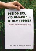 Designers Visionaries and Other Stories (eBook, PDF)