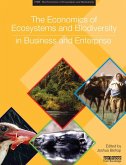 The Economics of Ecosystems and Biodiversity in Business and Enterprise (eBook, ePUB)