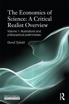 The Economics of Science: A Critical Realist Overview (eBook, PDF) - Tyfield, David