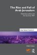 The Rise and Fall of Arab Jerusalem... - Bild 1