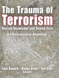 The Trauma of Terrorism (eBook, ePUB) - Danieli, Yael