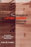 The Struggle of Latino/Latina University Students (eBook, ePUB)