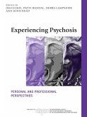 Experiencing Psychosis (eBook, ePUB)