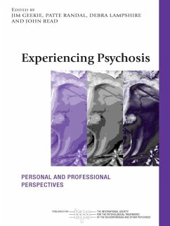 Experiencing Psychosis (eBook, ePUB)