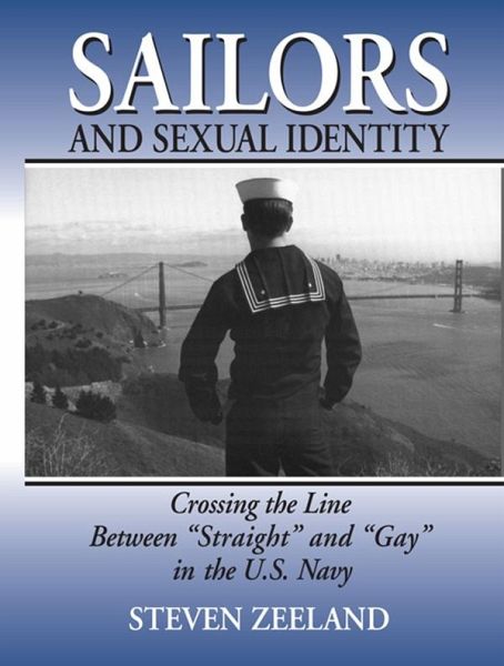 Sailors and Sexual Identity (eBook, ePUB) Sailors and Sexual Identity (eBook, ePUB)