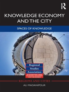 Knowledge Economy and the City (eBook, ePUB) - Madanipour, Ali