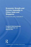 Economic Growth and Income Inequality in China, India and Singapore (eBook, ePUB)