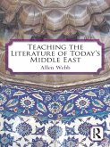 Teaching the Literature of Today's Middle East (eBook, PDF)