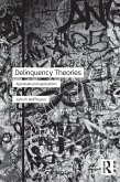Delinquency Theories (eBook, ePUB)