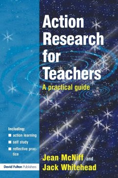 Action Research for Teachers (eBook, ePUB) - Mcniff, Jean; Whitehead, Jack