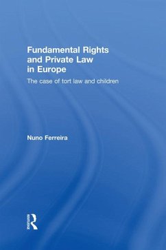 Fundamental Rights and Private Law in Europe (eBook, PDF) - Ferreira, Nuno