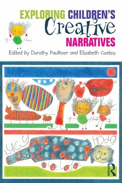 Cover Exploring Children's Creative Narratives (eBook, PDF)
