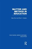 Matter and Method in Education (eBook, ePUB)