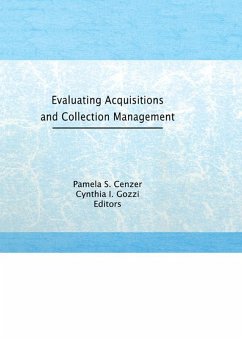 Evaluating Acquisitions and Collection Management (eBook, PDF) - Katz, Linda S