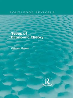 Types of Economic Theory (eBook, ePUB) - Spann, Othmar