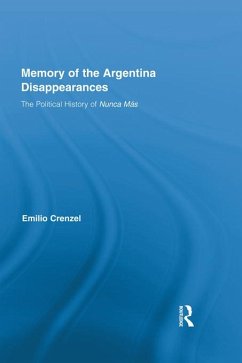 The Memory of the Argentina Disappearances (eBook, ePUB) - Crenzel, Emilio