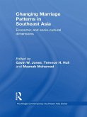 Changing Marriage Patterns in Southeast Asia (eBook, ePUB)