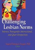 Challenging Lesbian Norms (eBook, ePUB)