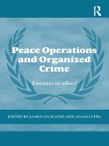 Peace Operations and Organized Crime (eBook, ePUB)