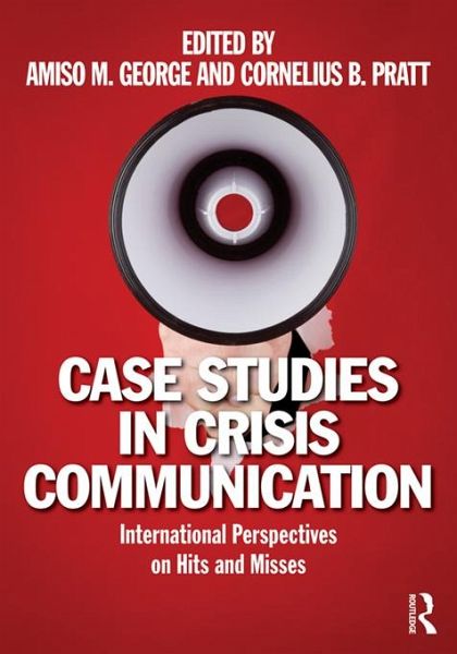 Case Studies in Crisis Communication (eBook, PDF)