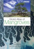 World Atlas of Mangroves (eBook, ePUB)