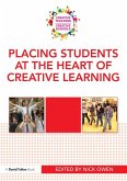 Placing Students at the Heart of Creative Learning (eBook, PDF)