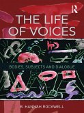 The Life of Voices (eBook, PDF)