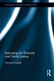 Educating for Diversity and Social Justice (eBook, ePUB)