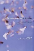 Therapeutic Practice in Schools (eBook, ePUB)