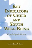 Key Indicators of Child and Youth Well-Being (eBook, PDF)