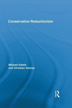 Conservative Reductionism (eBook, ePUB) - Esfeld, Michael; Sachse, Christian