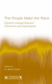The People Make the Place (eBook, ePUB) The People Make the Place (eBook, ePUB)