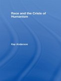 Race and the Crisis of Humanism (eBook, ePUB)