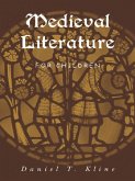 Medieval Literature for Children (eBook, PDF)