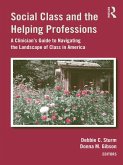 Social Class and the Helping Professions (eBook, PDF)