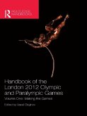 Handbook of the London 2012 Olympic and Paralympic Games (eBook, ePUB)