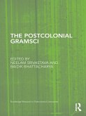 The Postcolonial Gramsci (eBook, ePUB)