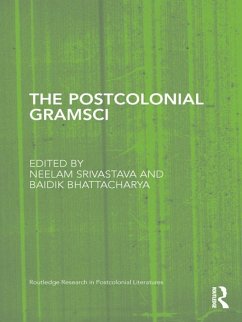 The Postcolonial Gramsci (eBook, ePUB)