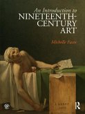 An Introduction to Nineteenth-Century Art (eBook, PDF)