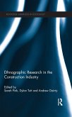 Ethnographic Research in the Construction Industry (eBook, PDF)